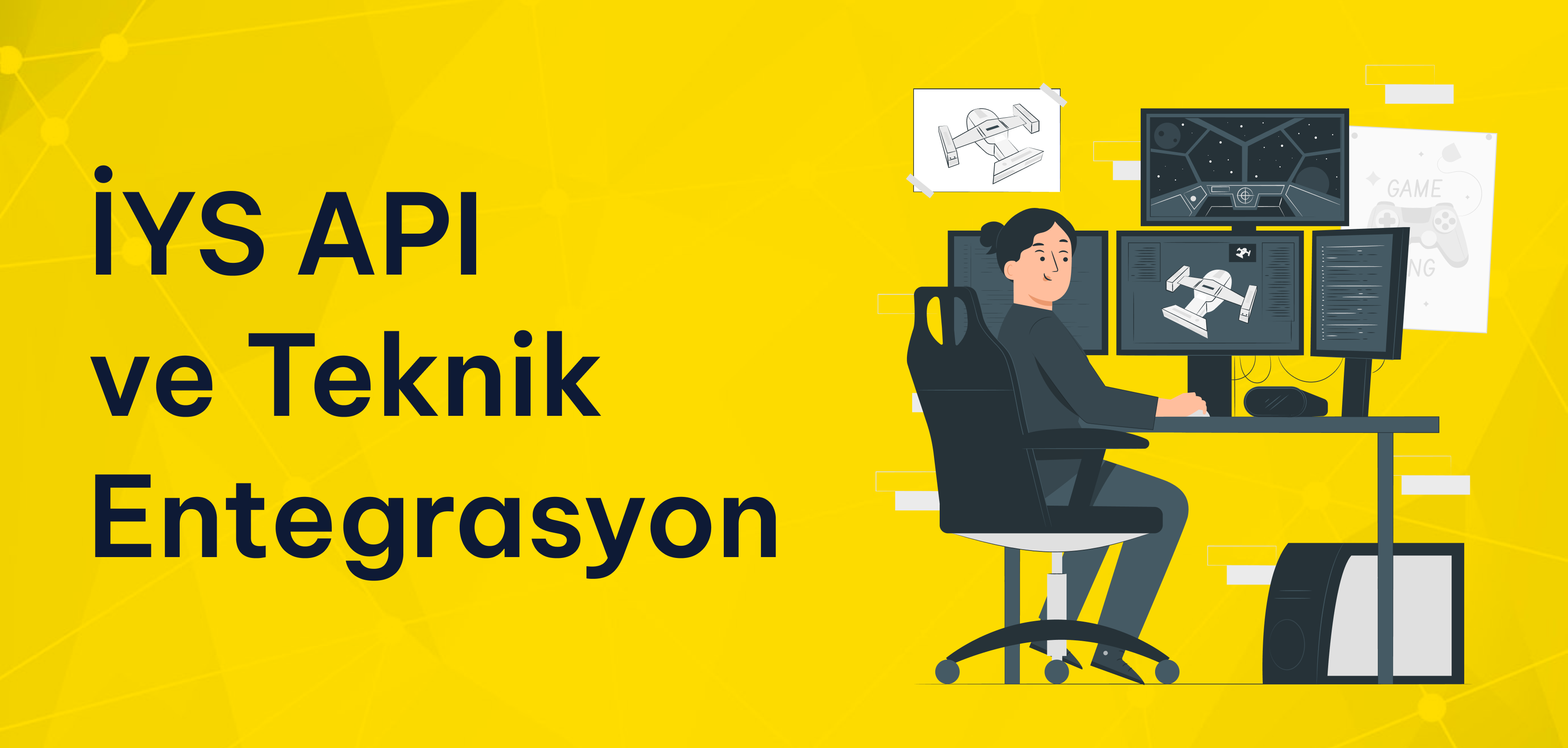 İYS API ve Teknik Entegrasyon: Geliştiriciler için Kısa Kılavuz İYS API ve Teknik Entegrasyon: Geliştiriciler için Kısa Kılavuz