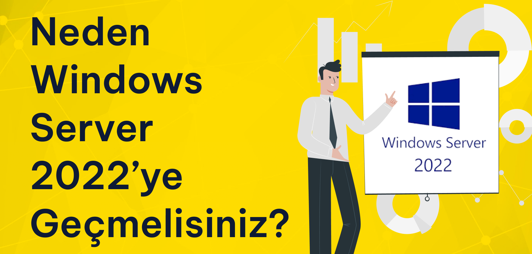 Neden Windows Server 2022’ye Geçmelisiniz? Yeni Özellikler ve Lisanslama Rehberi Neden Windows Server 2022’ye Geçmelisiniz? Yeni Özellikler ve Lisanslama Rehberi
