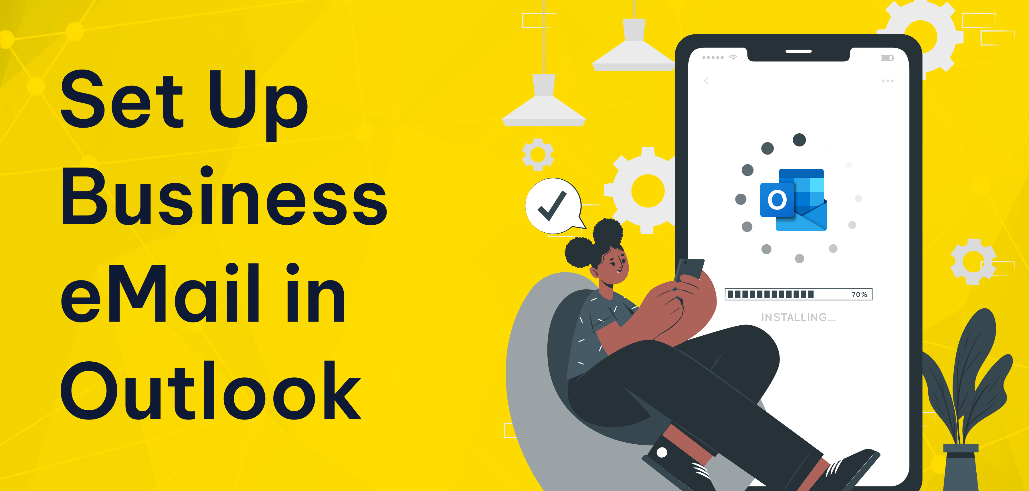 How to Set Up Business Email Hosting in Outlook How to Set Up Business Email Hosting in Outlook